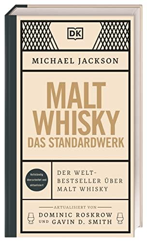 Malt Whisky: Das Standardwerk