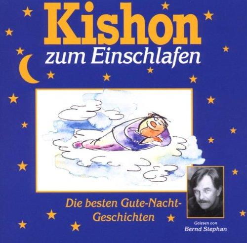 Kishon zum Einschlafen. CD: Die besten Gute-Nacht-Geschichten