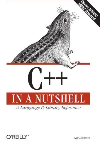 C++ in a Nutshell (In a Nutshell (O'Reilly))