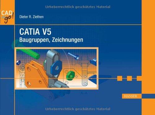 CATIA V5 Baugruppen, Zeichnungen