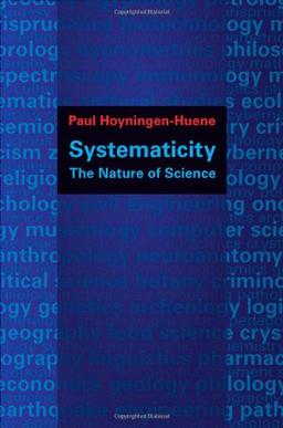 Systematicity: The Nature of Science (Oxford Studies in Philosophy of Science)