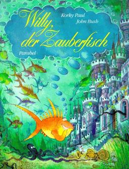 Willy der Zauberfisch