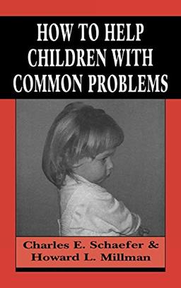 How to Help Children with Common Problems (Master Work)