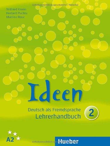 Ideen 2: Deutsch als Fremdsprache / Lehrerhandbuch