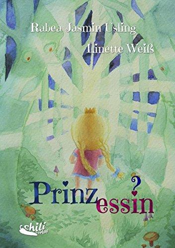 Prinz_essin?: Kinderbuch zum Thema Transidentität