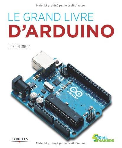 Le grand livre d'Arduino