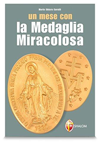 Un mese con la medaglia miracolosa