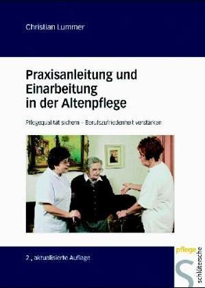 Praxisanleitung und Einarbeitung in der Altenpflege