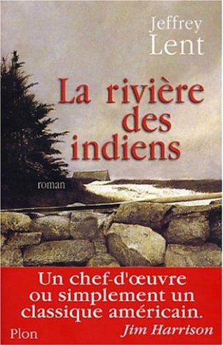 La rivière des Indiens