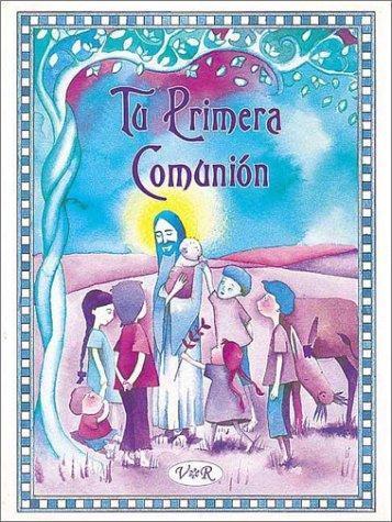 Tu Primera Comunion/Your First Communion (Coleccion "Pensamientos Profundos)