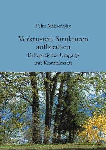 Verkrustete Strukturen aufbrechen