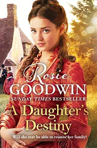 A Daughter's Destiny: The Heartwarming New Tale from Britain's Best-Loved Saga Author (Precious Stones, 4)