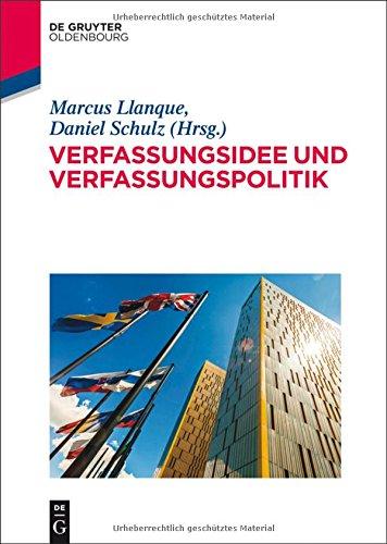 Verfassungsidee und Verfassungspolitik