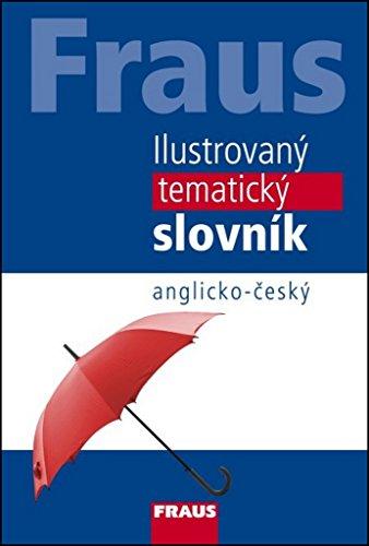 Ilustrovaný tematický slovník anglicko-český (2009)