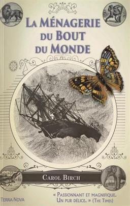 La ménagerie du bout du monde