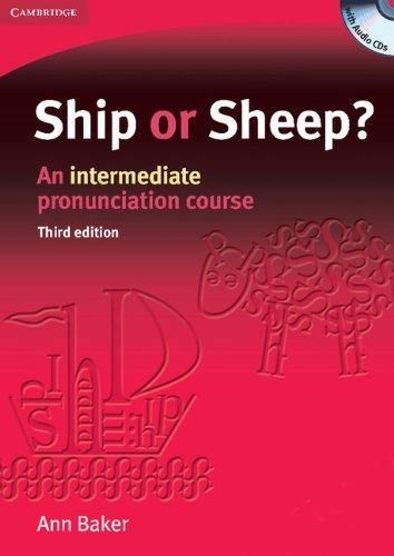 Ship or Sheep? Book and Audio CD Pack: An Intermediate Pronunciation Course (Face2face S)