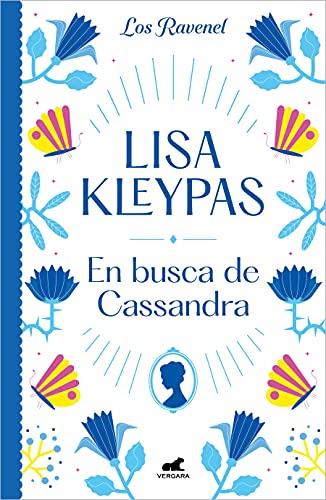 En busca de Cassandra (Los Ravenel 6) (Vergara Romántica, Band 6)