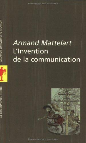 L'invention de la communication