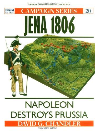 Jena 1806: Napoleon Destroys Prussia (Campaign)