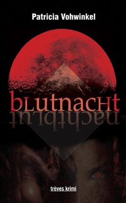 Blutnacht, Nachtblut