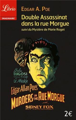 Double assassinat dans la rue Morgue. Le mystère de Marie Roget