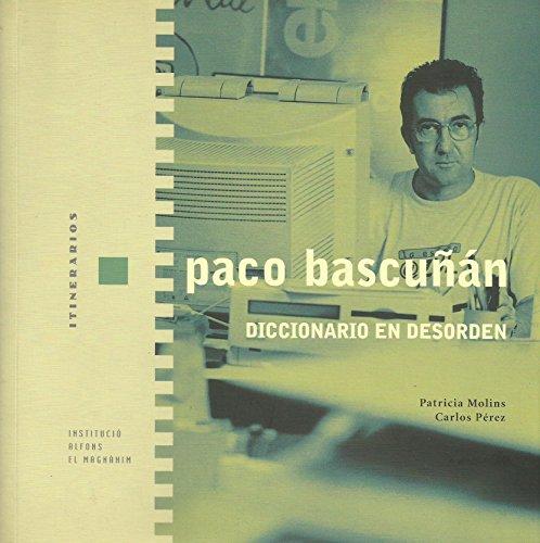 Paco Bascuñán : diccionario en desorden