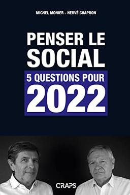 Penser le social : 5 questions pour 2022