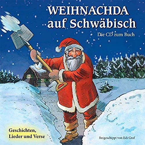 Weihnachda auf Schwäbisch