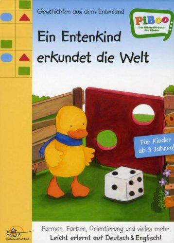 Ein Entenkind erkundet die Welt - Bilderhörbuch