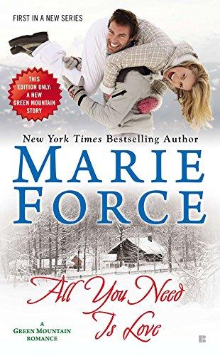 All You Need is Love (A Green Mountain Romance, Band 1)