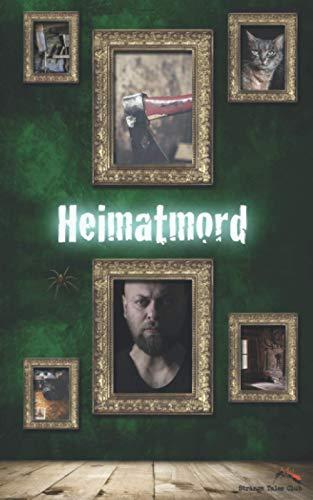 Heimatmord (Strange Tales Club, Band 4)