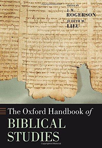 The Oxford Handbook of Biblical Studies (Oxford Handbooks)