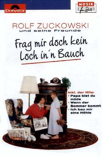 Frag'Mir Doch Kein Loch in'N Bauch [Musikkassette] [Musikkassette]