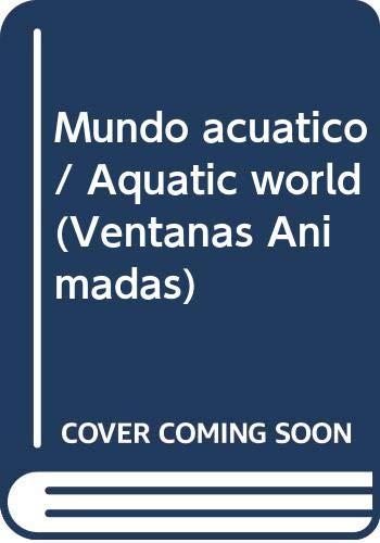 Mundo acuatico / Aquatic world (Ventanas Animadas)