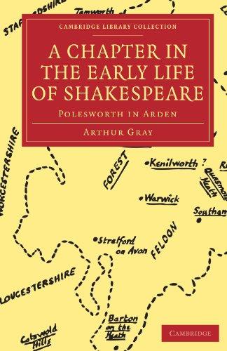 A Chapter in the Early Life of Shakespeare: Polesworth in Arden (Cambridge Library Collection - Shakespeare and Renaissance Drama)