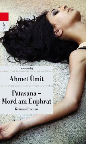 Patasana - Mord am Euphrat