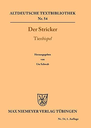 Tierbispel (Altdeutsche Textbibliothek, 54, Band 54)