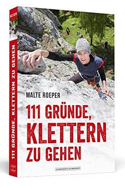 111 Gründe, klettern zu gehen