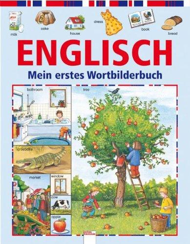 Englisch - Mein erstes Wortbilderbuch