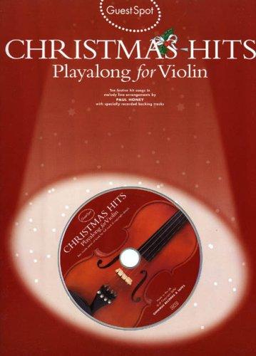 Guest Spot: Christmas Hits Playalong For Violin (Book, CD): Noten, Play-Along, CD für Violine