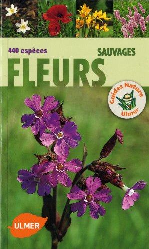 Fleurs sauvages : 440 espèces