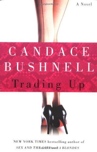 Trading Up: A Novel