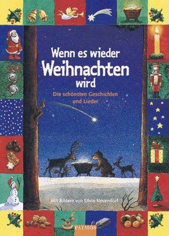 Wenn es wieder Weihnachten wird