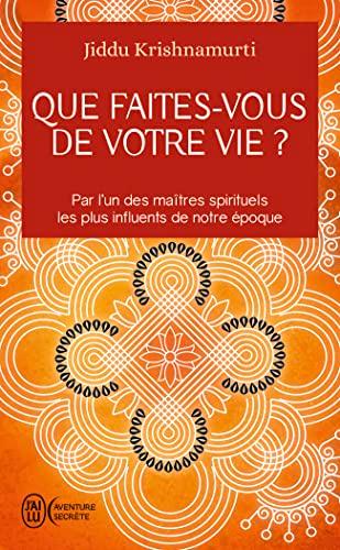 Que faites-vous de votre vie ?