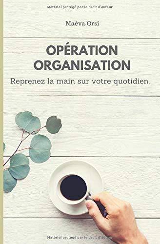 Opération Organisation