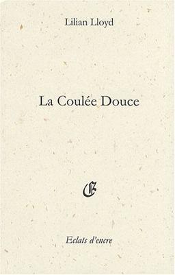 La coulée douce