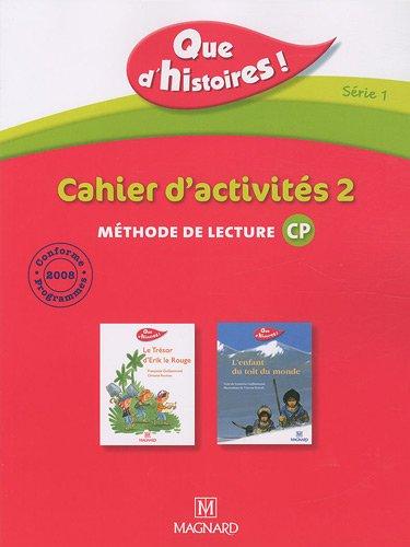 Que d'histoires ! méthode de lecture CP, série 1 : cahier d'activités 2. Que d'histoires ! méthode de lecture CP, série 1 : mémo des sons