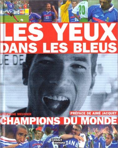 Les yeux dans les Bleus