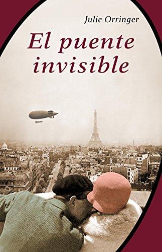 El puente invisible (NARRATIVA, Band 19113)