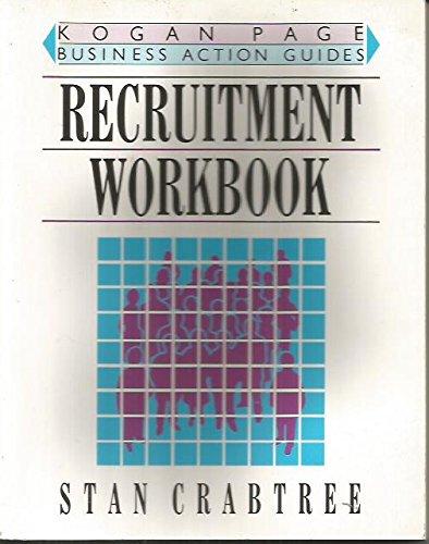 The Recruitment Workbook (Business Action Guides)